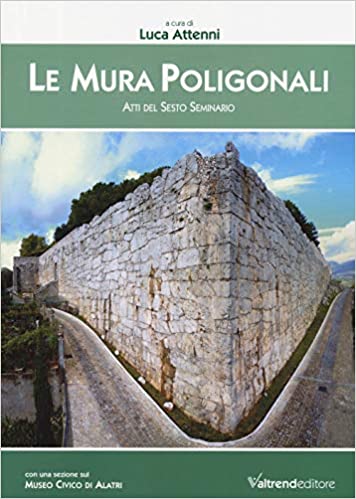 Le
                            Mura poligonali