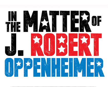 In the Matter of J. Robert Oppenheimer