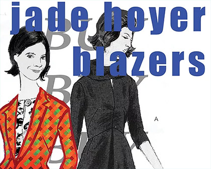 print of women wearing 50s blazers, reading Jade Hoyer Blazers