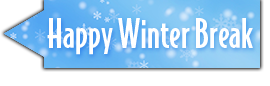 Happy Winter Break