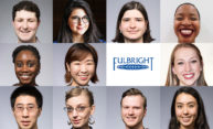 12 students and recent alumni win Fulbright grants 12 students and recent alumni win Fulbright grants