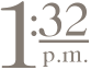 1:32 p.m.