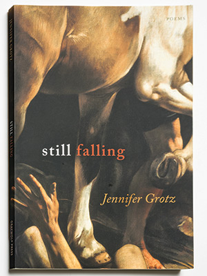 photo of a book written by Rochestser faculty member Jennifer Grotz