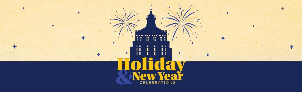 Holiday & New Year Celebrations