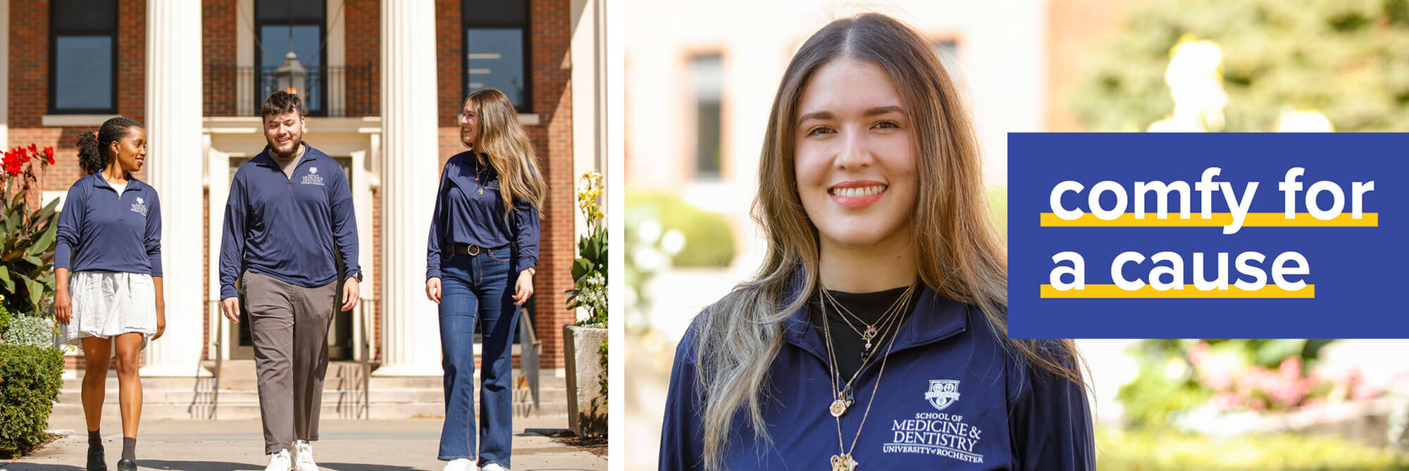 Students wearing Rochester comfy gear
