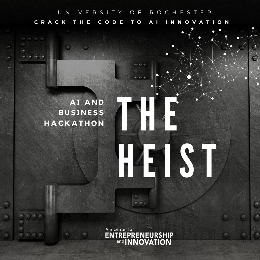 The Heist Hackathon - Ain Center for Entrepreneurship and Innovation