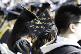 top of graduation cap that says be fearless in the pursuit of what sets your soul on fire