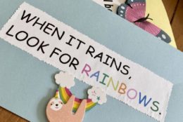 homemade greeting card that says when it rains, look for rainbows