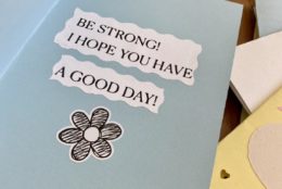 homemade greeting card that says be strong! i hope you have a good day!