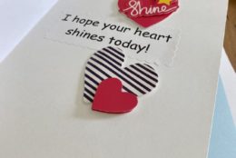 homemade greeting card that says i hope your heart shines today! and heart cutouts