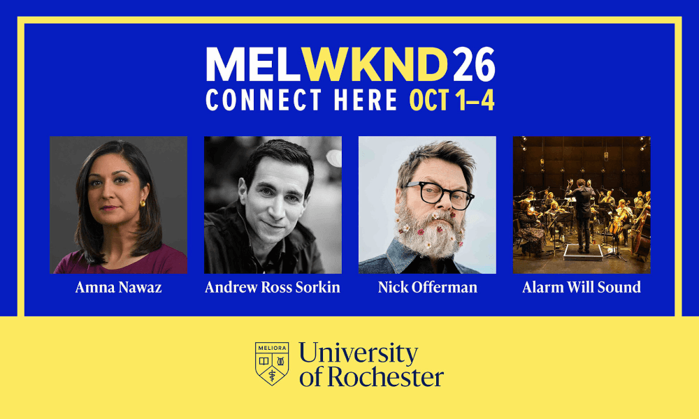 A poster for Meliora Weekend 2026 happening on October 1–4, featuring headliners Amna Nawaz, Andrew Ross Sorkin, Nick Offerman, and Alarm Will Sound.