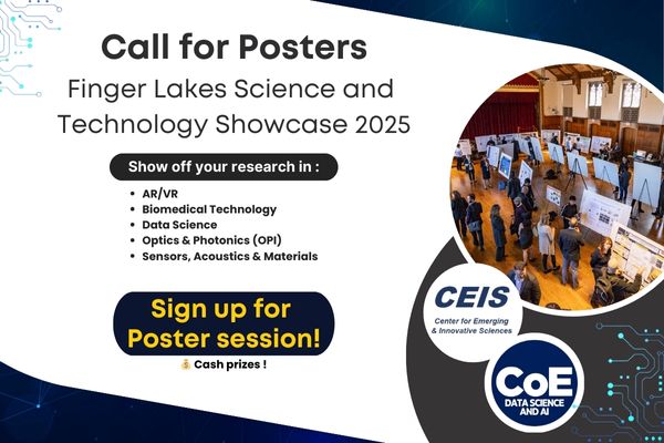 Image with text calling for poster submissions for the Finger Lakes Science and Technology Showcase 2025 includes logos for CoE and CEIS 