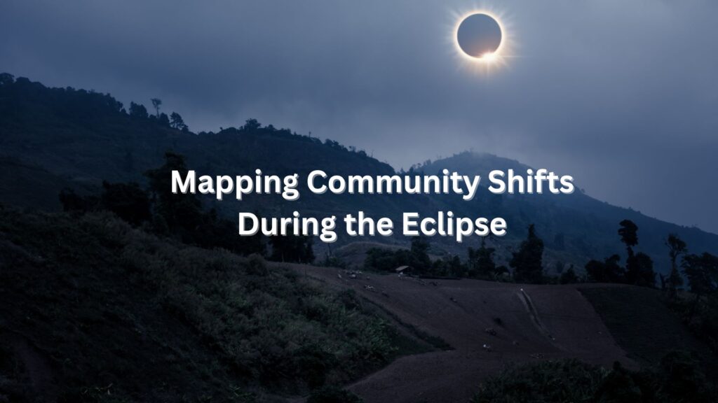 Mapping Community Shifts During the Eclipse