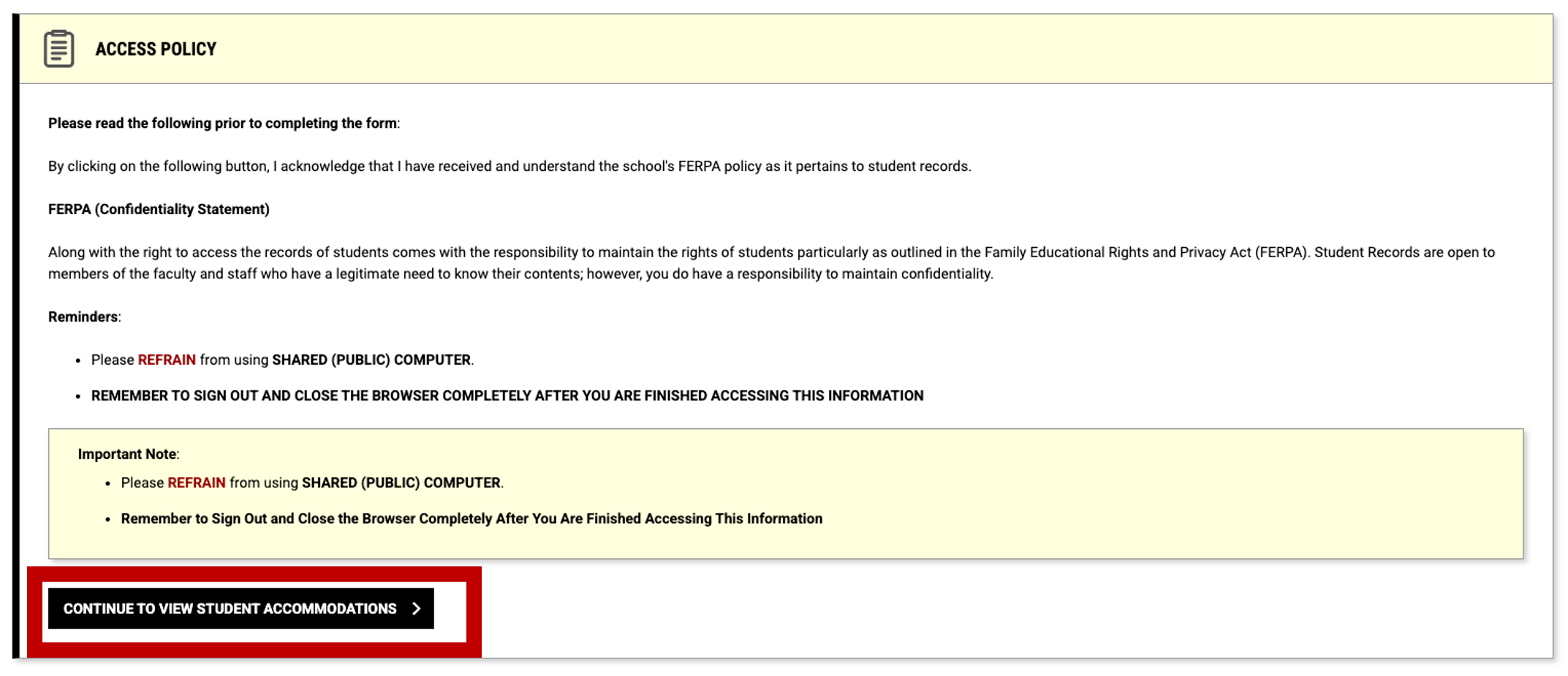 A screen shot of the access policy page with the continue button outlined in red.
