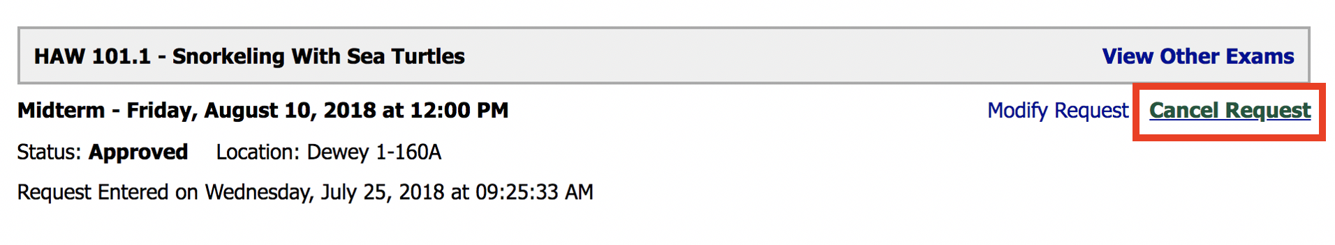 Screenshot of DR Student Portal Cancel Exam Request link