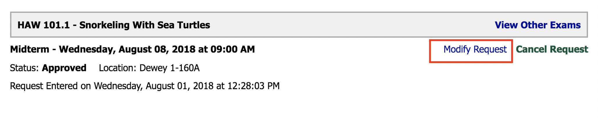 Screenshot of DR Student Portal Modify Exam Request option