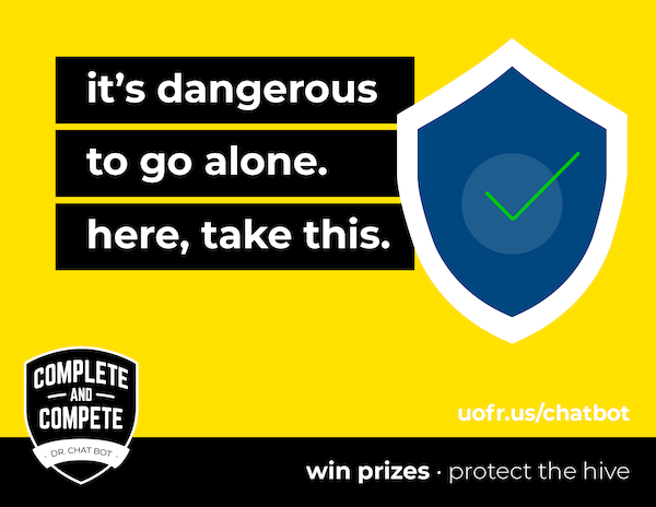 Yellow background, text reads "It's dangerous to go alone. Here take this" with a Dr. Chat Bot shield.
