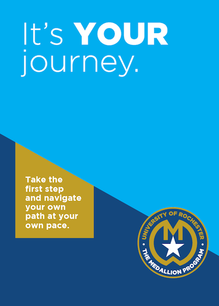 Medallion Program flyer reading "It's your journey. Take the first step and navigate your own path at your own pace.