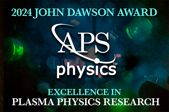 A view from inside the OMEGA Laser test chamber with text on top that says "APS physics 2024 John Dawson Award, Excellence in Plasma Physics Research."