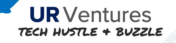 A blue and white graphic that says, "UR Ventures Tech Hustle & Buzzle."