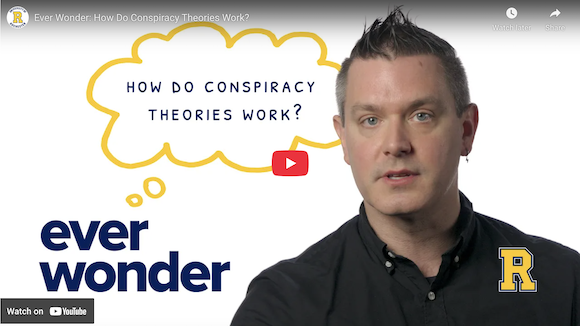 Screenshot of the University's YouTube page: How Do Conspiracy Theories Work?