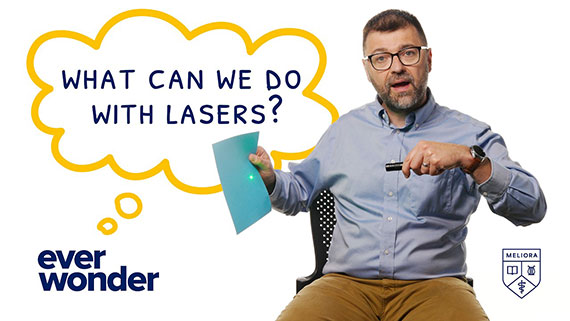 A graphic featuring a photo of Dave Canning shining a laser against a piece of paper and an illustration of a thought bubble that says "Ever wonder: what can we do with lasers?"