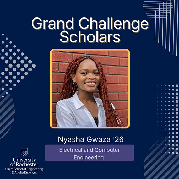 A navy and gray graphic with a headshot that says "Grand Challenge Scholars, Nyasha Gwaza '26, Electrical and Computer Engineering."