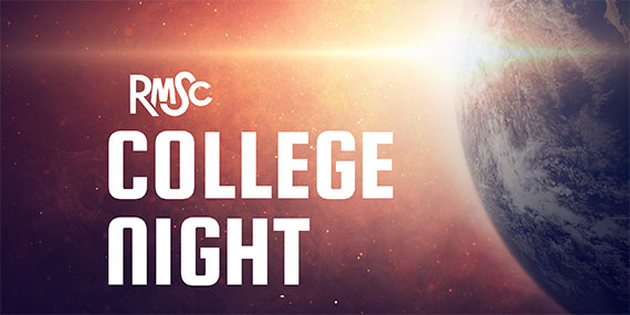 A graphic featuring the sun emerging around the planet Earth with thext that says "RMSC College Night."