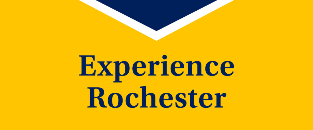 Experience Rochester