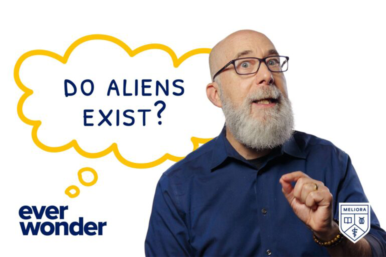 Do you ever wonder if aliens exist?