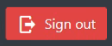 Sign out button with a red background and the text '<strong>Sign out</strong>' data-eio=
