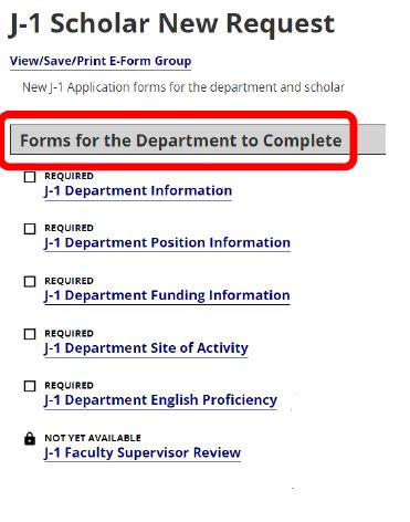 Screenshot of the J-1 Scholar New Request page, with the "Forms for the Department to Complete" title highlighted