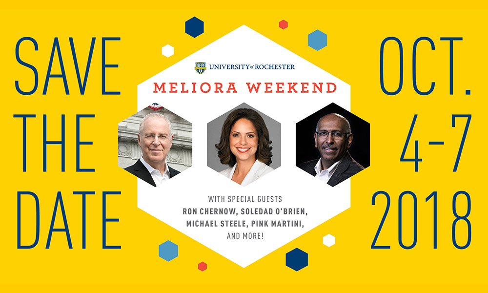 Meliora Weekend graphic showing Ron Chernow, Soledad O'Brien and Michael Steele
