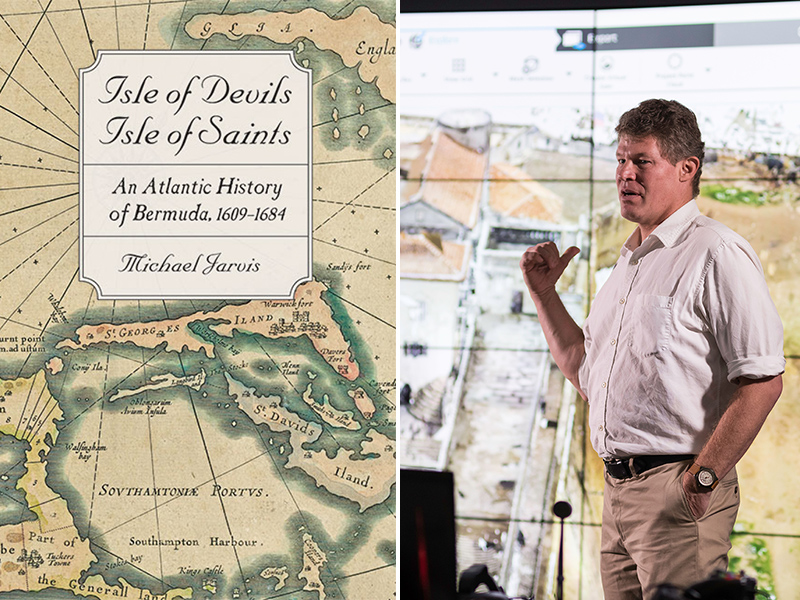 a double image with the cover of a book titled Isle of Devils, Isle of Saints by Michael Jarvis, and a photo of Michael Jarvis in front of a large screen with a map of Brmuda.