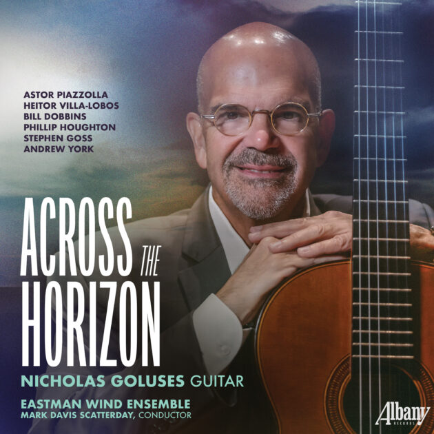 Album cover for Across the Horizon featuring guitarist Nicholas Goluses with his instrument, released by Albany Records.