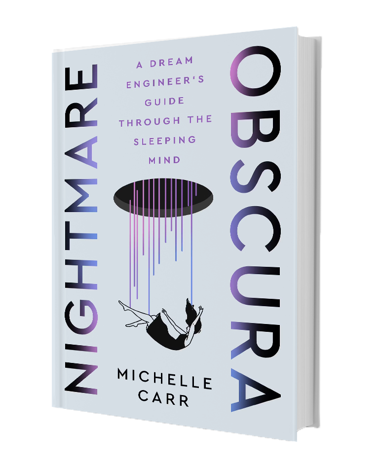 Cover of "Nightmare Obscura: A Dream Engineer's Guide Through the Sleeping Mind" by Michelle Carr.