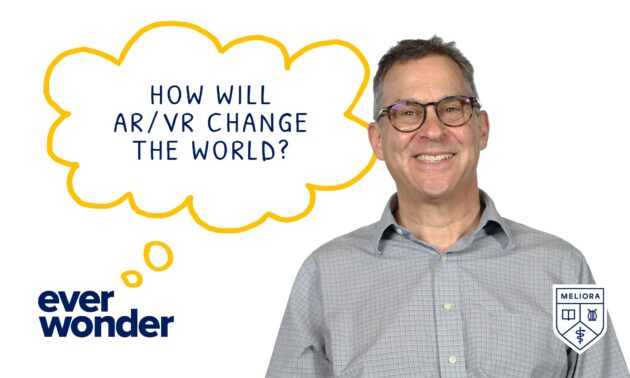 A smiling Barry Silverstein next to text that reads "ever wonder" with a thought bubble emerging from it that reads "how will ar/vr change the world?"