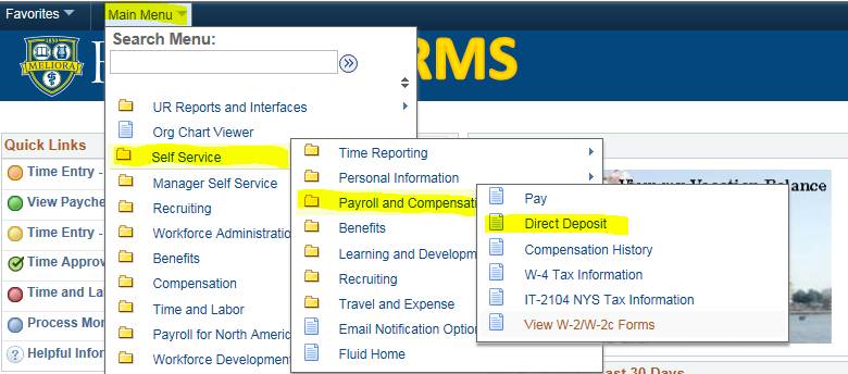screenshot indicating HRMS login, select Main Menu, then Self-Service, then Payroll and Compensation, then Direct Deposit