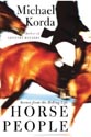 Horse People by Michael Korda